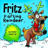 Fritz the Farting Reindeer: A Story About a Reindeer Who Farts - toylibrary.lk