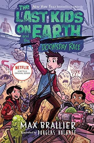 The Last Kids on Earth and the Doomsday Race: - toylibrary.lk
